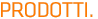 Prodotti.